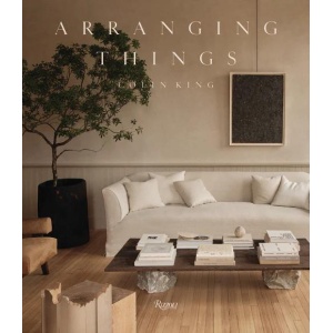 Arranging Things - Colin King