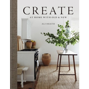 Create - At Home With Old & New